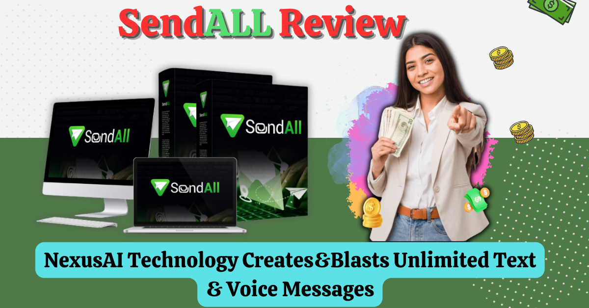 SendALL Review