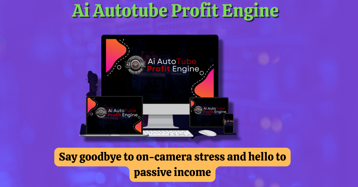 Ai Autotube Profits Engine Review