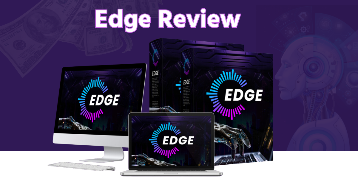 Edge Review