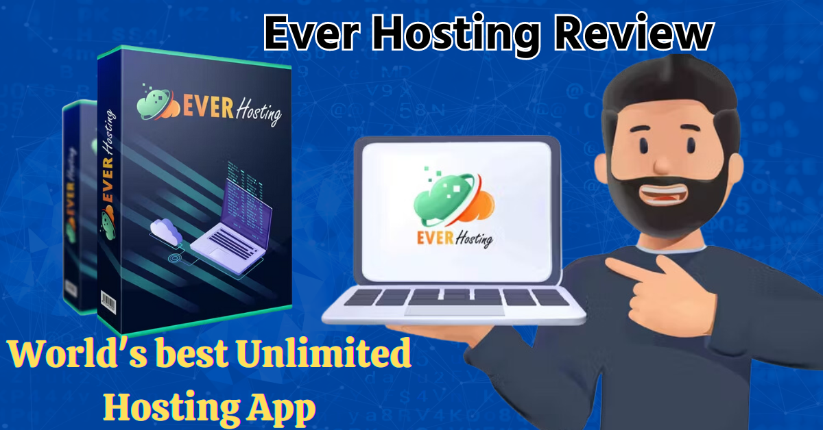 Ever Hosting Review