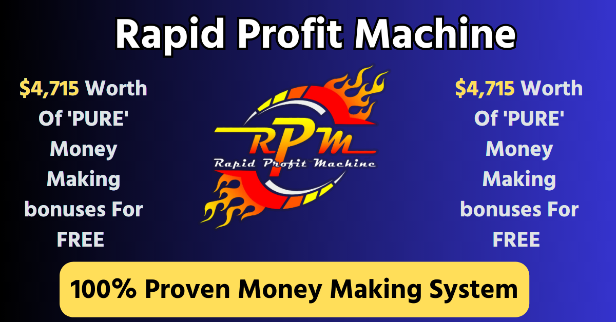 Rapid Profit Machine Review