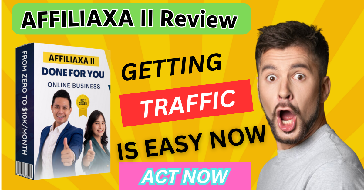 AFFILIAXA II Review
