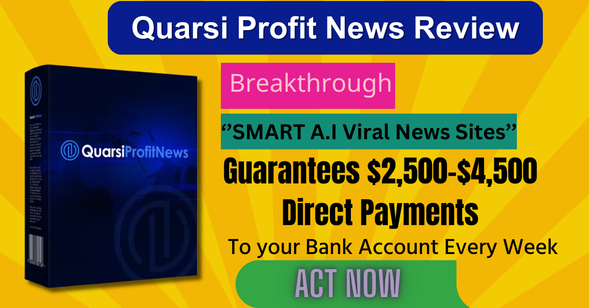 Quarsi Profit News Review